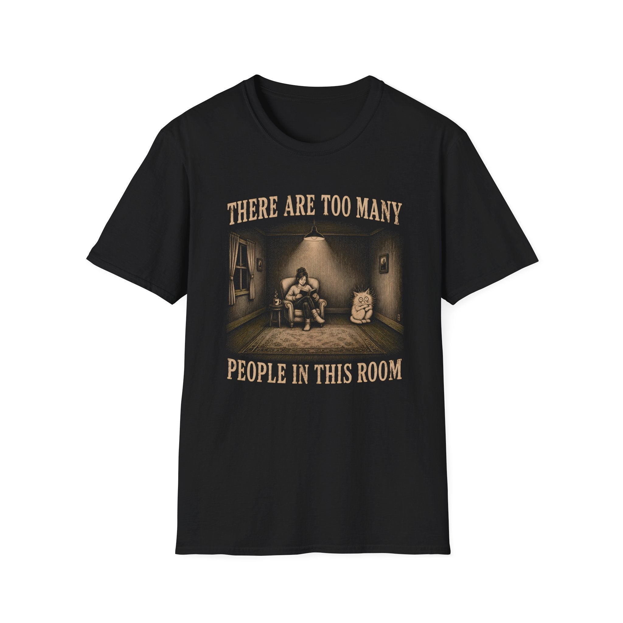 There Are Too Many People In This Room. T-Shirt