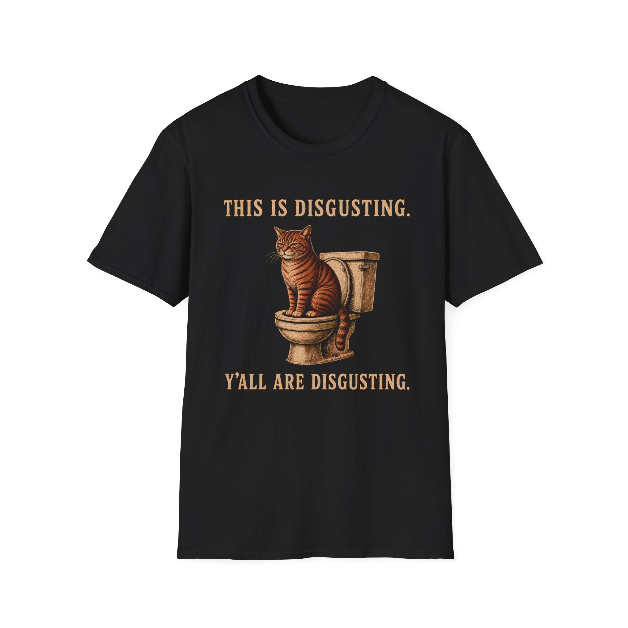 This Is Disgusting. Yall Are Disgusting. T-Shirt
